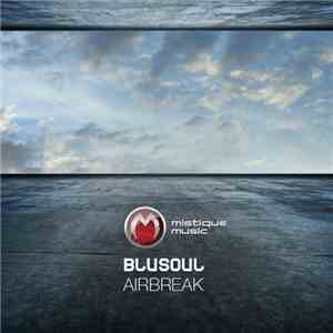 Blusoul - Airbreak mp3 album