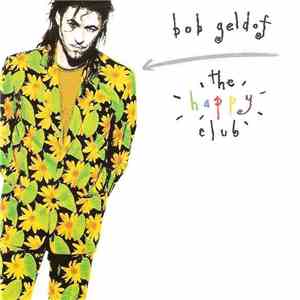 Bob Geldof - The Happy Club mp3 album