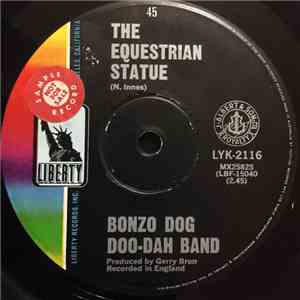 Bonzo Dog Doo-Dah Band - The Equestrian Statue / The Intro And The Outro mp3 album