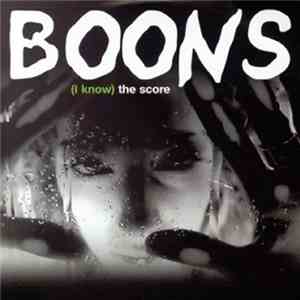 Boons - (I Know) The Score mp3 album
