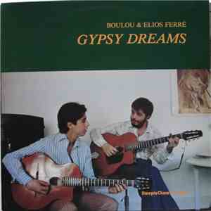 Boulou & Elios Ferré - Gypsy Dreams mp3 album