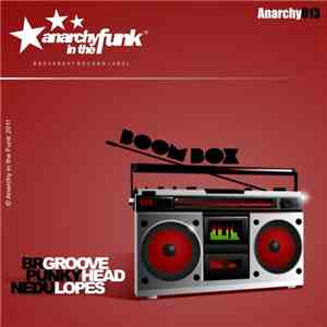 Br Groove / Punkyhead / Nedu Lopes - Boom Box mp3 album