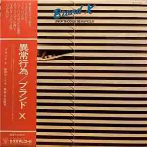 Brand X  - Unorthodox Behaviour mp3 album