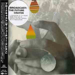 Broadcast - The Future Crayon mp3 album