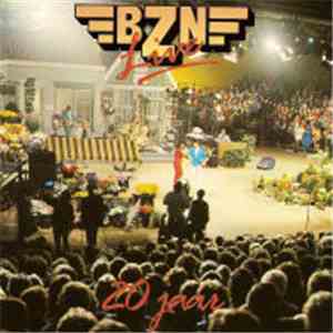 BZN - Live 20 Jaar mp3 album