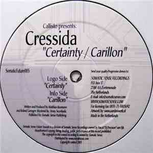 Callisto  Presents: Cressida - Certainty / Carillon mp3 album