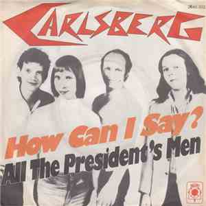 Carlsberg - How Can I Say mp3 album