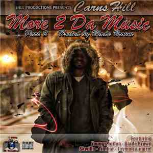Carns Hill - More 2 Da Music Part 2 mp3 album