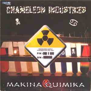 Chameleon Industries 2 - Makina Quimika mp3 album