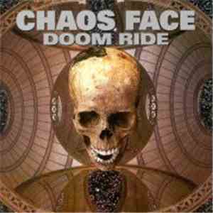 Chaos Face - Doom Ride mp3 album