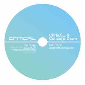 Chris.Su & Concord Dawn - Sacrifice / To Heal mp3 album