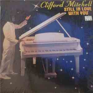 Clifford Mitchell - Still In Love With You mp3 album