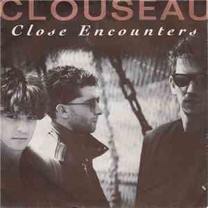 Clouseau - Close Encounters mp3 album