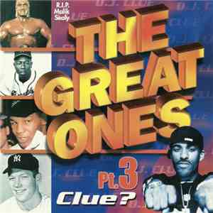 Clue? - The Great Ones Pt.3 mp3 album