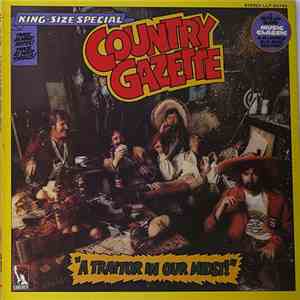 Country Gazette - A Traitor In Our Midst! mp3 album
