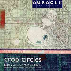 Crop Circles - Lunar Civilization mp3 album