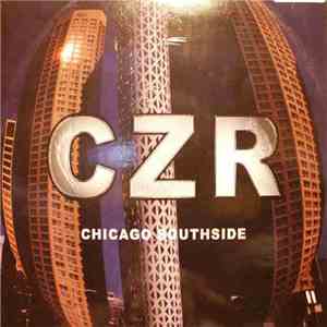 CZR - Chicago Southside mp3 album