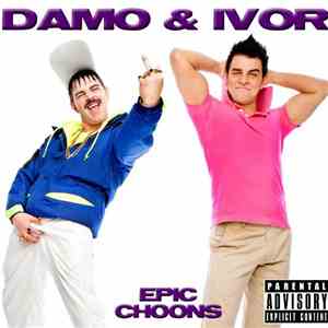 Damo & Ivor - Epic Choons mp3 album