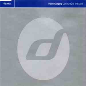 Danny Rampling - Community Of The Spirit mp3 album