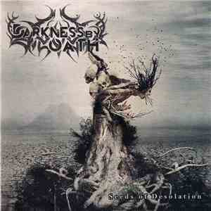 Darkness By Oath - Seeds Of Desolation mp3 album