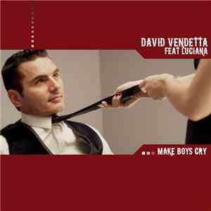 David Vendetta - Make Boys Cry mp3 album