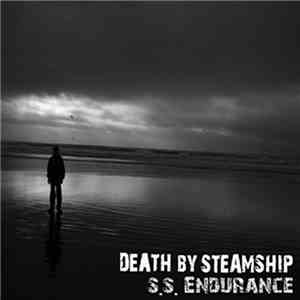 Death By Steamship - S.S. Endurance mp3 album