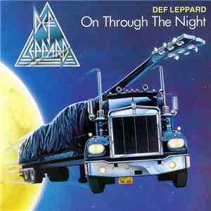 Def Leppard - On Through The Night mp3 album