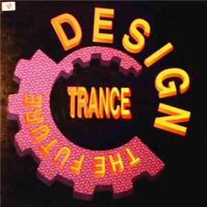 Design  - The Future mp3 album