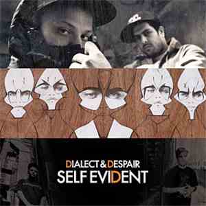 Dialect & Despair - Self Evident mp3 album