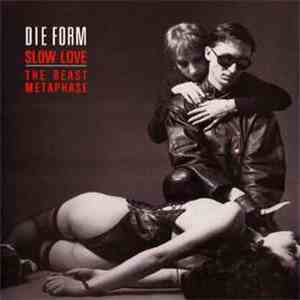 Die Form - Slow Love mp3 album
