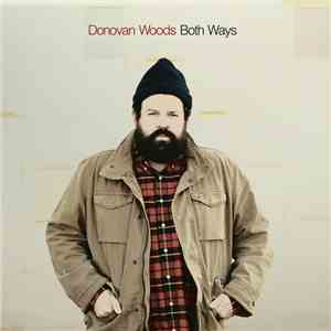 Donovan Woods - Both Ways mp3 album