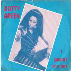 Dotty Green - I Caught You Out mp3 album