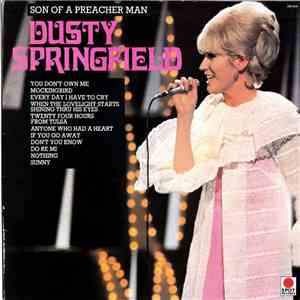 Dusty Springfield - Son Of A Preacher Man mp3 album