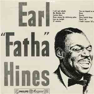 Earl "Fatha" Hines - Earl "Fatha" Hines mp3 album