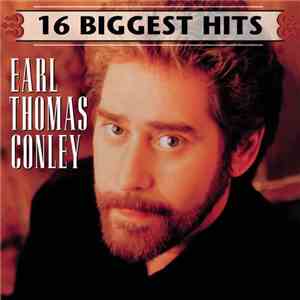 Earl Thomas Conley - 16 Biggest Hits mp3 album
