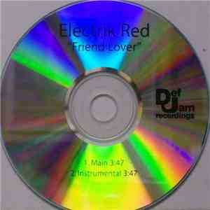 Electrik Red - Friend Lover mp3 album