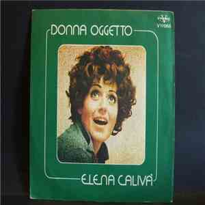Elena Calivà - Donna Oggetto / Se L'Amore... mp3 album