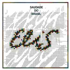 Elis Regina - Saudade Do Brasil mp3 album