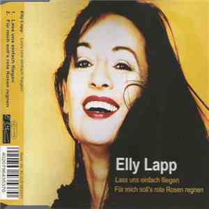 Elly Lapp - Lass Uns Einfach Fliegen mp3 album