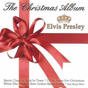 Elvis Presley - The Christmas Album mp3 album