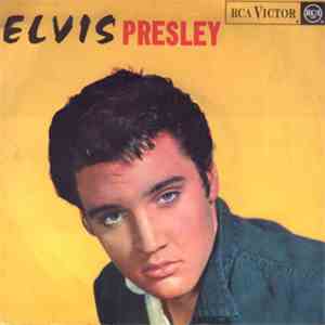 Elvis Presley with The Jordanaires - She's Not You / Just Tell Her Jim Said Hello mp3 album