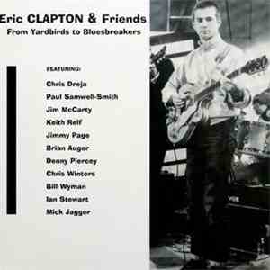 Eric Clapton - From Yardbirds To Bluesbreakers mp3 album