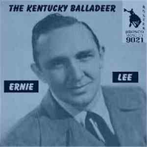 Ernie Lee - The Kentucky Balladeer mp3 album