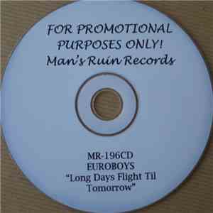Euroboys - Long Days Flight Til Tomorrow mp3 album