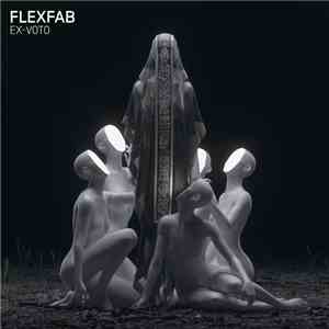 FlexFab - Ex-Voto mp3 album