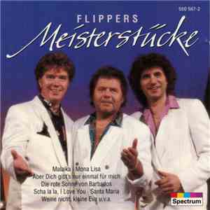 Flippers - Meisterstücke mp3 album