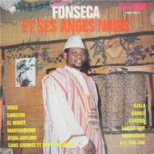 Fonseca Et Ses Anges Noirs - Fonseca Et Ses Anges Noirs mp3 album