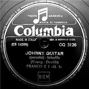 Franco E I "G. 5" - Johnny Guitar / Buongiorno Tristezza mp3 album
