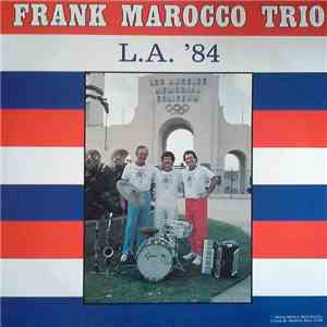 Frank Marocco Trio - L.A.'84 mp3 album