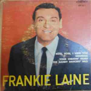 Frankie Laine - Rose, Rose, I Love You mp3 album